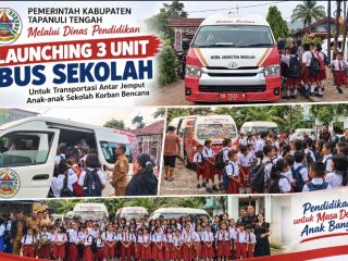 Tak Biarkan Anak Korban Bencana Putus Sekolah, Pemkab Tapteng Operasikan 3 Bus Sekolah Gratis